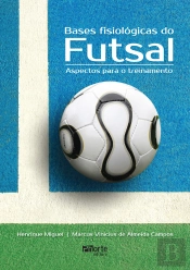 Bases Fisiológicas Do Futsal