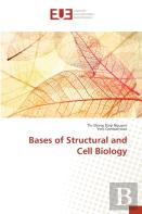 Bases Of Structural And Cell Biology