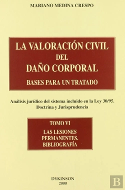 Bertrand.pt - Bases Para Un Tratado, Análisis Jur¡Dico Del Sistema Incluido En La Ley 30/95, Doctrina Y Jurisprude