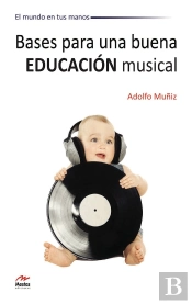 Bases Para Una Buena Educación Musical
