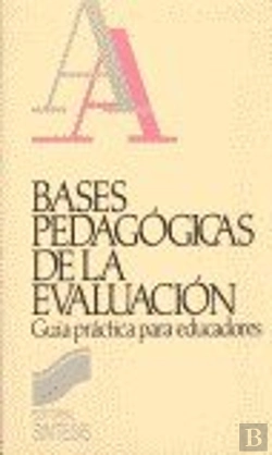 Bertrand.pt - Bases Pedagógicas De La Evaluación