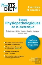 Bases Physiopathologiques De La Diététique : Exercices Et Annales