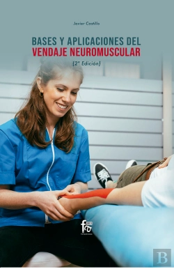 Bertrand.pt - Bases Y Aplicaciones Del Vendaje Neuromuscular. 2º Edición