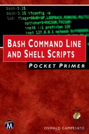 Bash Command Line And Shell Scripts Pocket Primer