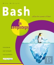 Bash In Easy Steps