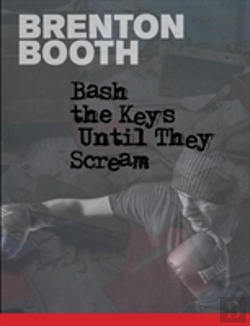 Bertrand.pt - Bash The Keys Until They Scream