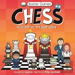 Basher Games: Chess