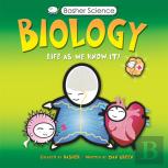 Basher Science: Biology