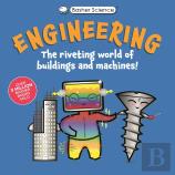 Basher Science: Engineering