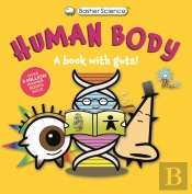 Basher Science: Human Body