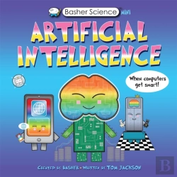 Bertrand.pt - Basher Science Mini: Artificial Intelligence