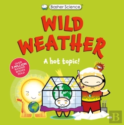 Bertrand.pt - Basher Science: Wild Weather: A Hot Topic!