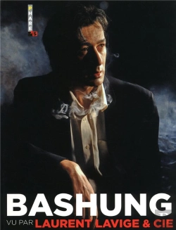 Bertrand.pt - Bashung Vu Par Laurent Lavige Et Cie