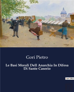 Bertrand.pt - Basi Morali Dell Anarchia In Difesa Di S