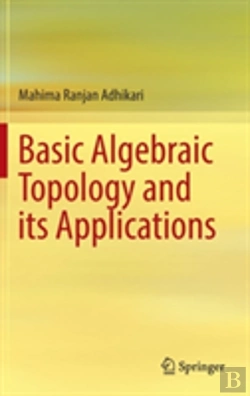 Bertrand.pt - Basic Algebraic Topology And Its Applications