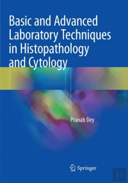 Bertrand.pt - Basic And Advanced Laboratory Techniques In Histopathology And Cytology