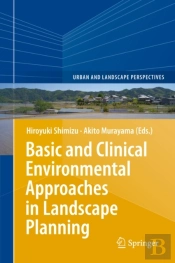 Basic And Clinical Environmental Approaches In Landscape Planning