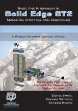 Basic And Intermediate Solid Edge St2 Modeling, Drafting And Assemblies