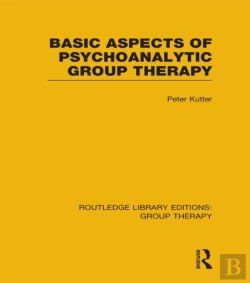Bertrand.pt - Basic Aspects Of Psychoanalytic Group Therapy