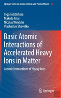 Bertrand.pt - Basic Atomic Interactions Of Accelerated Heavy Ions In Matter