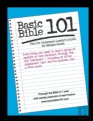 Basic Bible 101 Old Testament Leader'S Guide