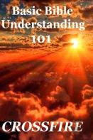 Basic Bible Understanding 101