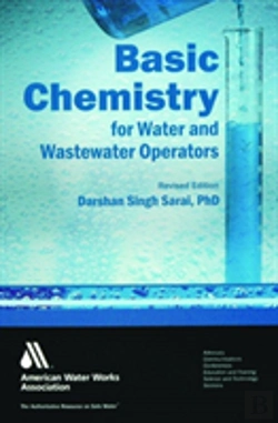 Bertrand.pt - Basic Chemistry For Water And Wastewater Operators