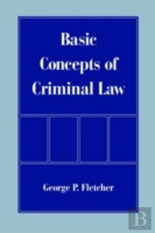 Basic Concepts Of Criminal Law