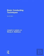 Basic Conducting Techniques