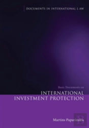 Basic Documents On International Investment Protection