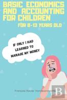 Basic Economics And Accounting For Children For 9-13 Years Old