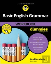 Basic English Grammar Workbook For Dummies With Online Practice Quizzes