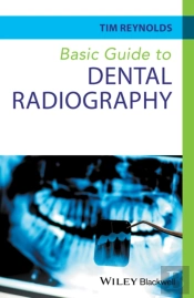 Basic Guide To Dental Radiography