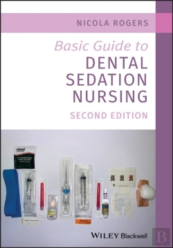 Bertrand.pt - Basic Guide To Dental Sedation Nursing