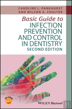 Bertrand.pt - Basic Guide To Infection Prevention And Control In Dentistry