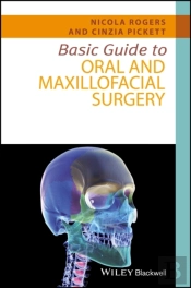 Basic Guide To Oral And Maxillofacial Surgery