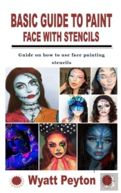 Basic Guide To Paint Face With Stencils