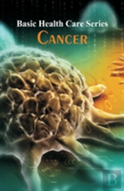 Basic Health Care Series - Cancer