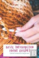 Basic Information About Crochet