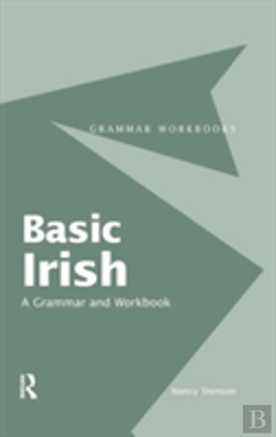 Bertrand.pt - Basic Irish: A Grammar And Workbook