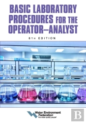 Basic Laboratory Procedures For The Operator-Analyst