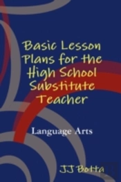 Basic Lesson Plans For The High School Substitute Teacher