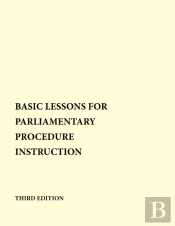 Basic Lessons For Parliamentary Procedure Instruction