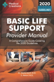 Basic Life Support Provider Manual - A Comprehensive Guide Covering The Latest Guidelines