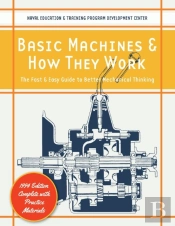 Basic Machines And How They Work