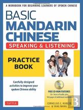Basic Mandarin Chinese-Speaking & Listening Practice Book