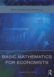 Basic Mathematics For Economists