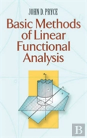 Basic Methods Of Linear Functional Analysis