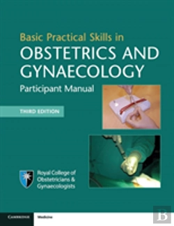 Bertrand.pt - Basic Practical Skills In Obstetrics And Gynaecology