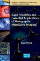 Basic Principles And Potential Applications Of Holographic Microwave Imaging